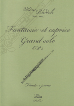 Vilém Blodek, Fantaisie et caprice Grand solo OP. 1